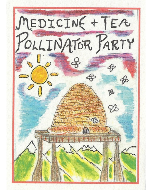 Medicine and Tea Pollinator Party