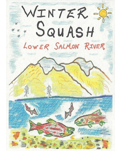 Winter Squash, Lower Salmon River