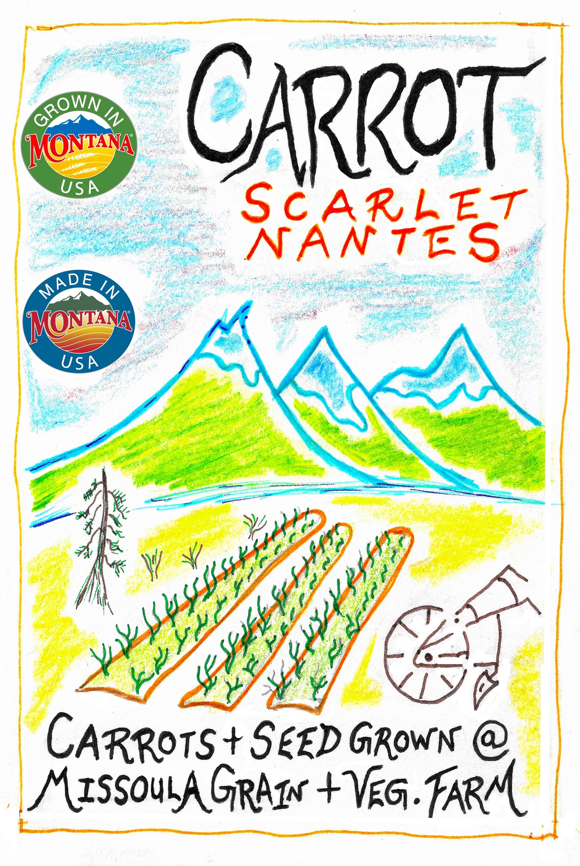 scarlet nantes grown with no chemicals missoula grain and vegetable farm stevensville western montana made in montana grown in montana certified hand drawn art work packet local grown seed farm grown carrots farm grown seed complete the food to seed loop cycle network orange juicy crunchy storage carrot carrots